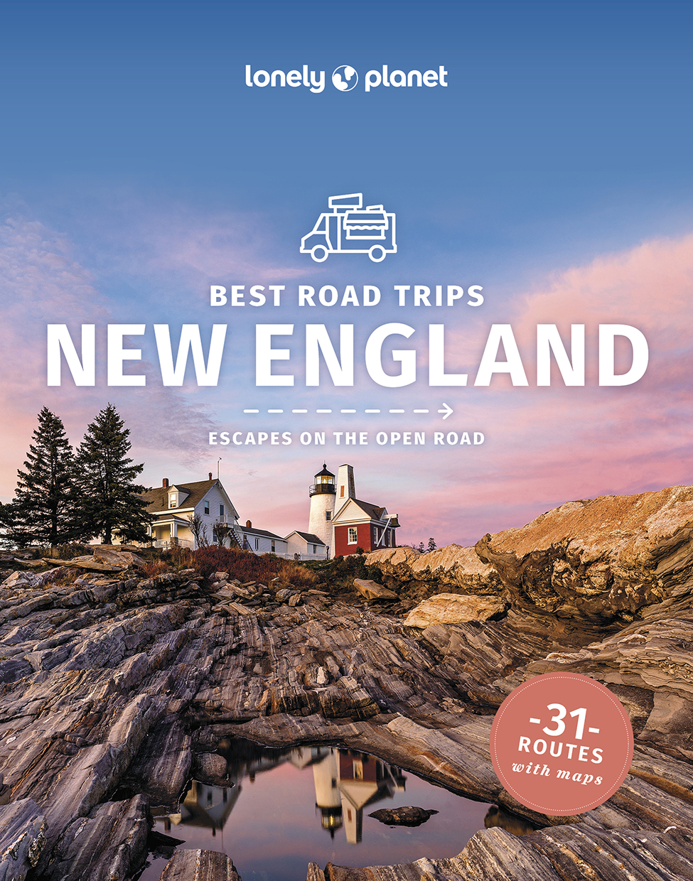 Lonely Planet Best Road Trips New England Lonely Planet