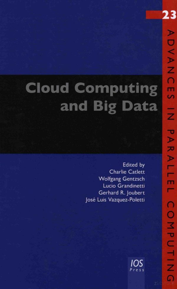 Cloud Computing And Big Data 2013th Edition Charlie Catlett Wolfgang Gentzsch