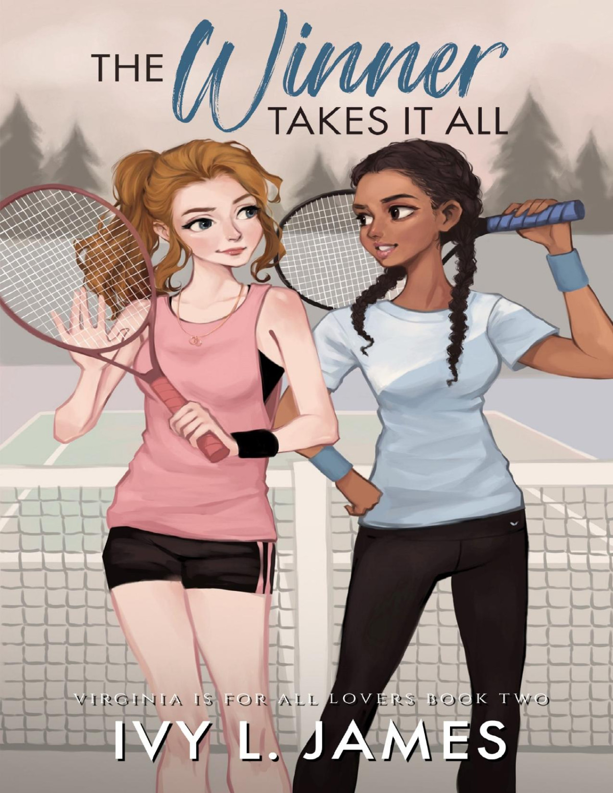 The Winner Takes It All Ivy L James