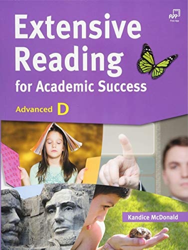 Extensive Reading For Academic Success Advanced D University Level Topics On The Classics World Literature American Literature 19th 20th Century Environmental Science American History Psychology Computer Science And Information Technology 1st Edition Kandice Mcdonald