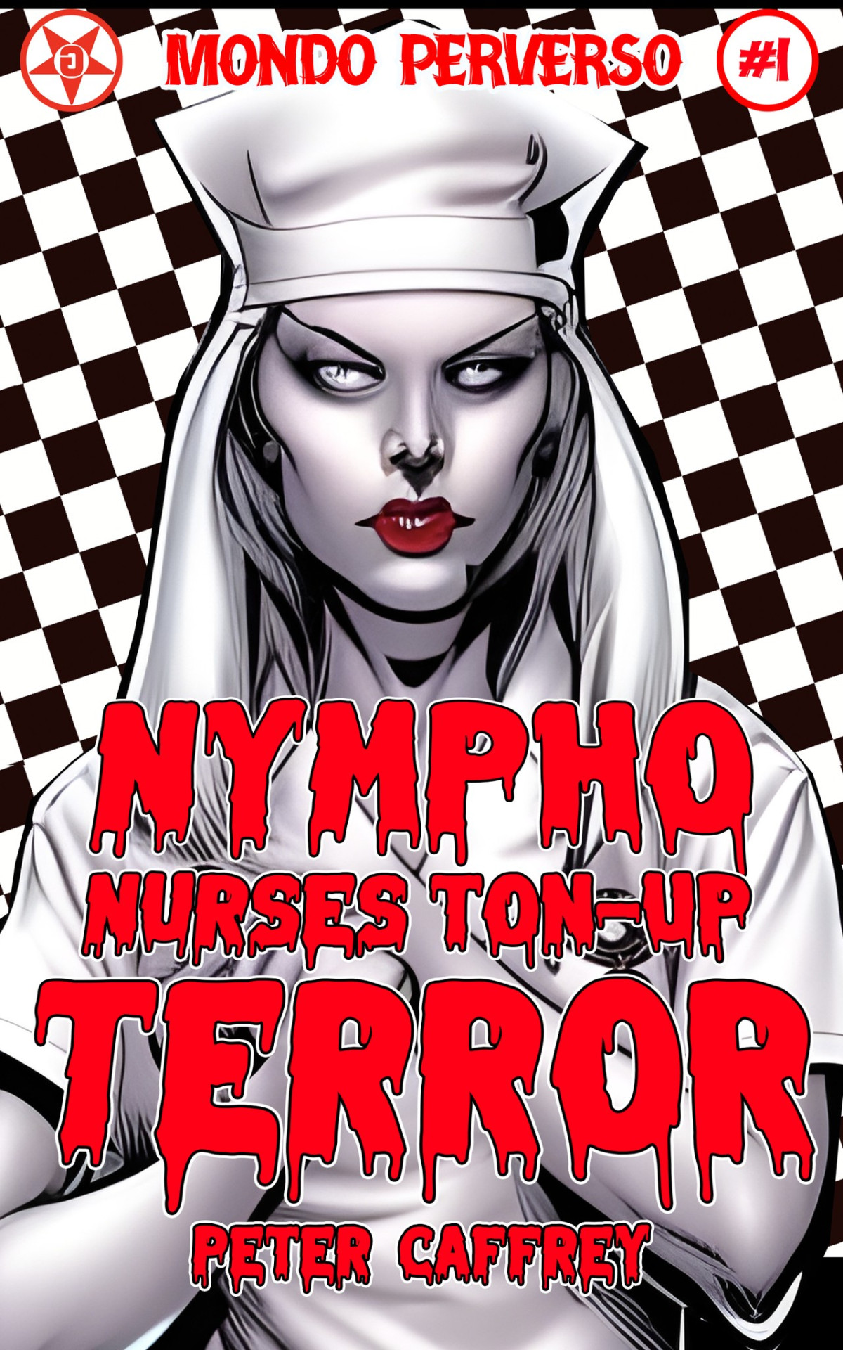 Nympho Nurses Tonup Terror Peter Caffrey