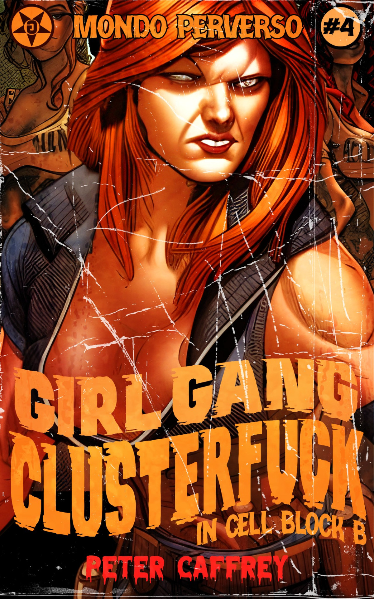 Girl Gang Clusterfuck In Cell Block B Peter Caffrey
