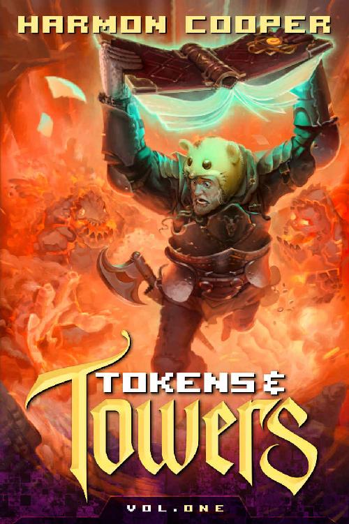 Tokens And Towers 1 Tokens And Towers Harmon Cooper