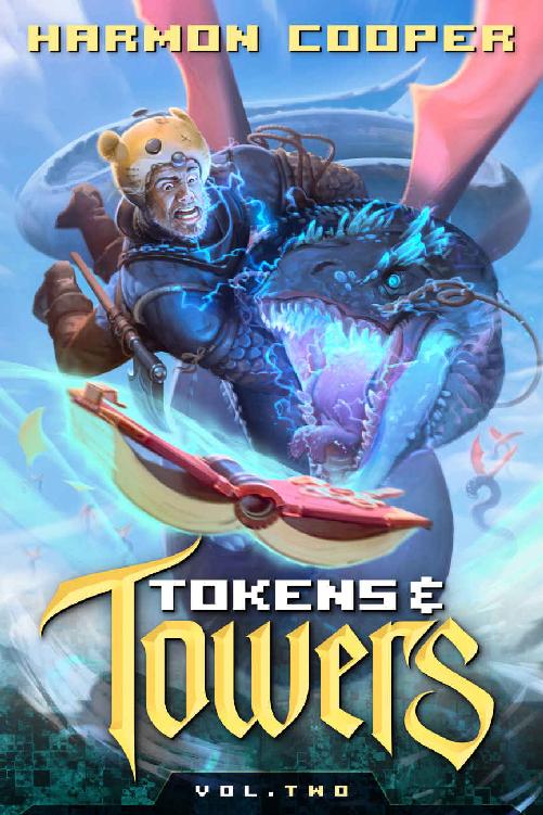 Tokens And Towers 2 Tokens And Towers Harmon Cooper