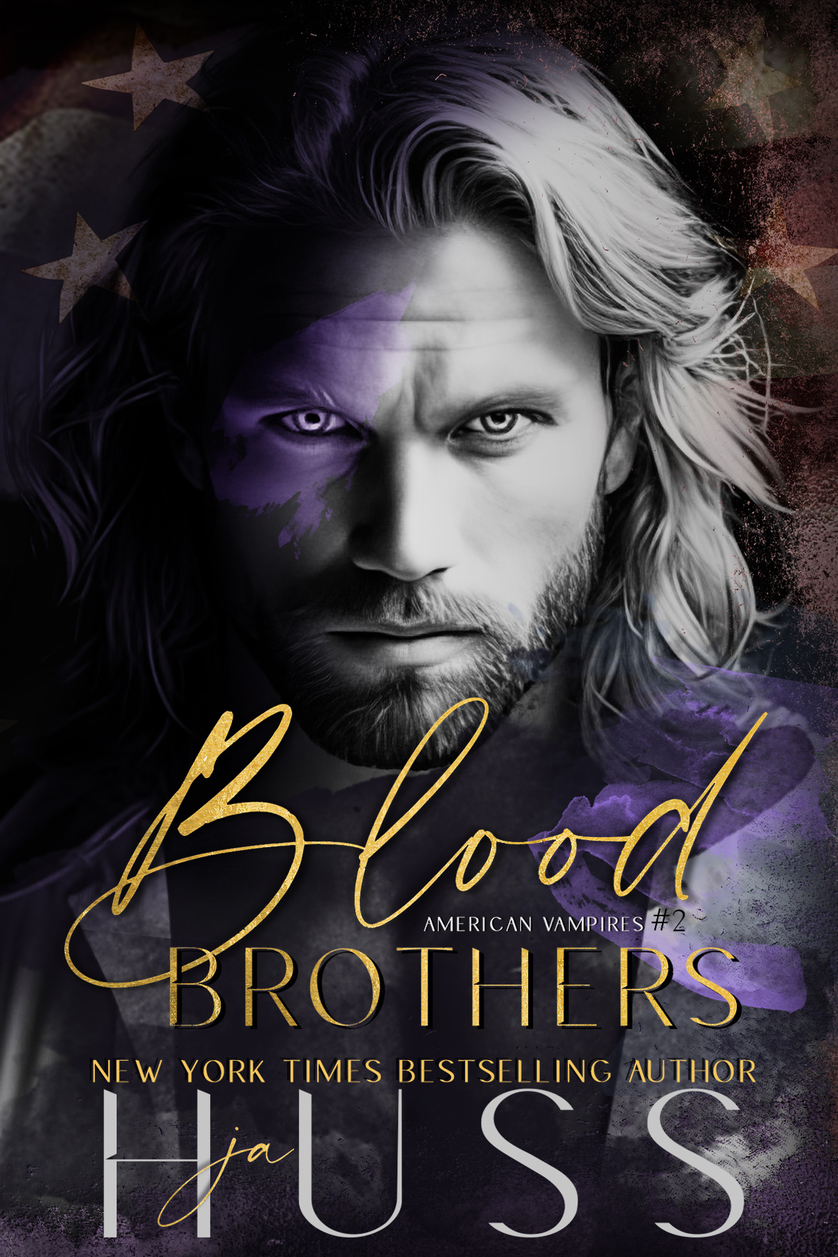 Blood Brothers American Vampires Book 2 Ja Huss