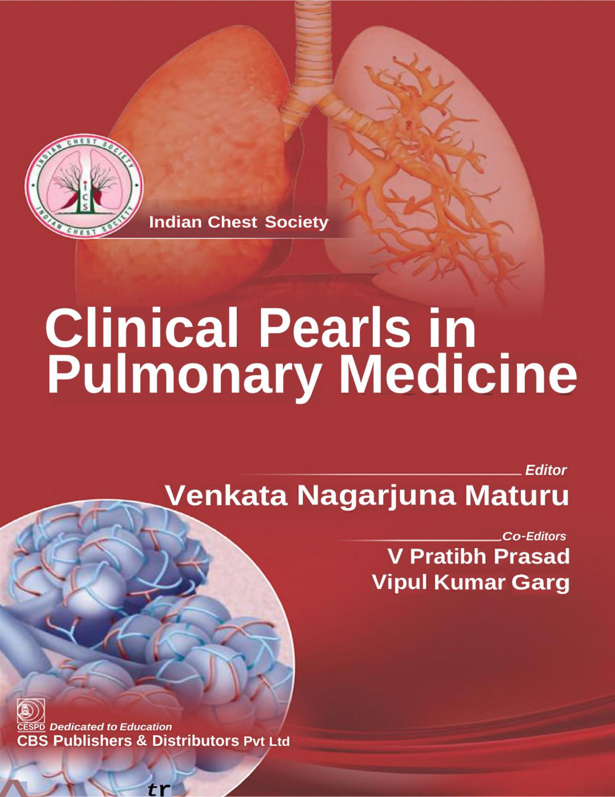 Clinical Pearls In Pulmonary Medicine 20 Aug 20249354668984cbs Publishers And Distributors Pvt Ltd Venkata Nagarjuna Maturu