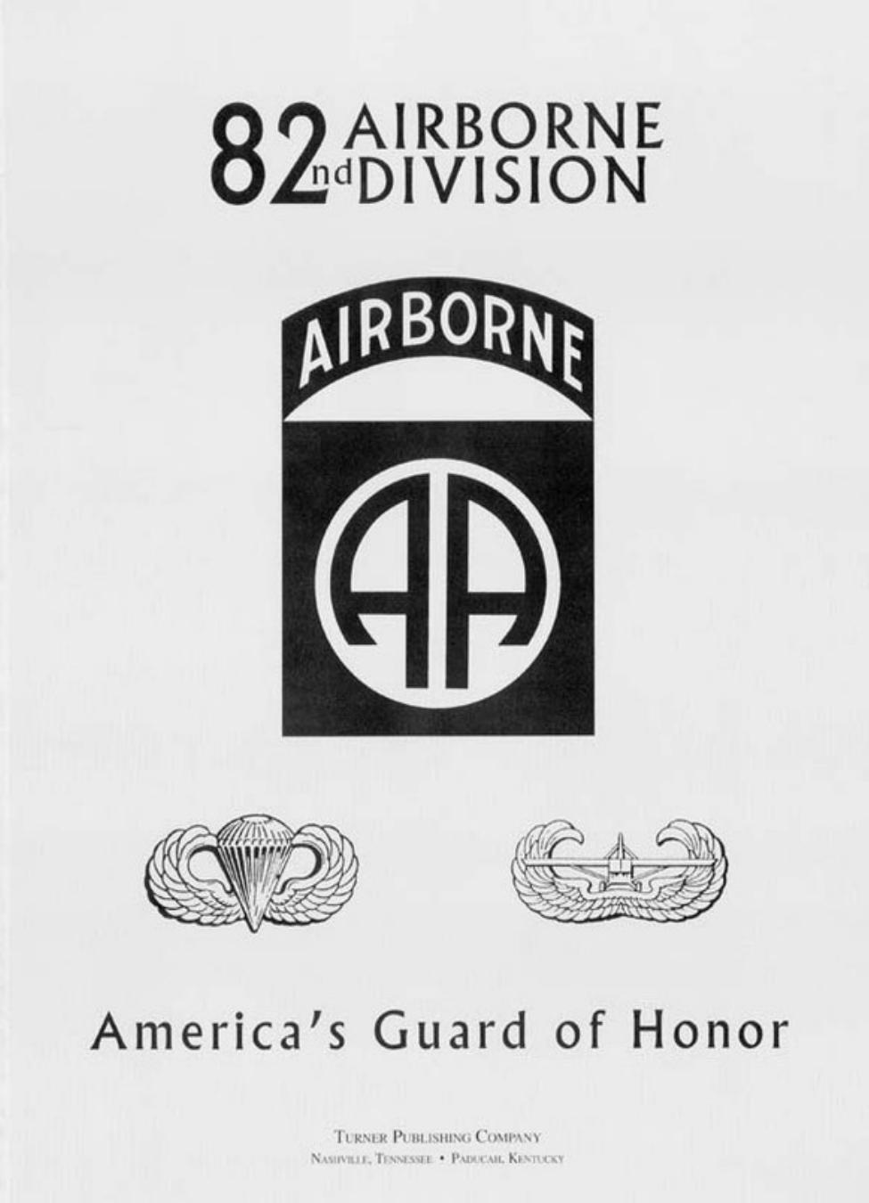 82nd Airborne Division Americas Guard Of Honor Steven J Mrozek