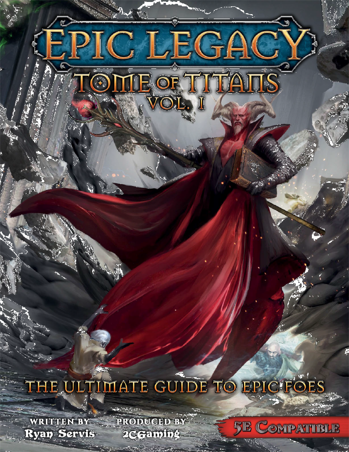 Epic Legacy Tome Of Titans Volume 1 Ryan Servis