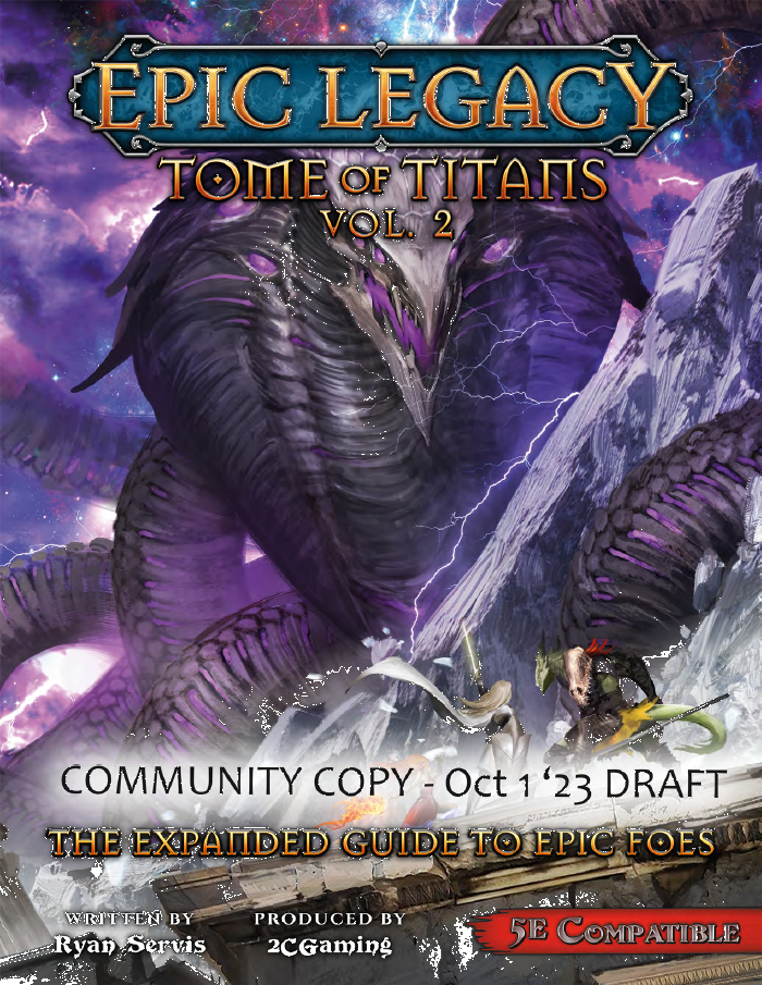 Epic Legacy Tome Of Titans Volume 2 Community Copy Ryan Servis