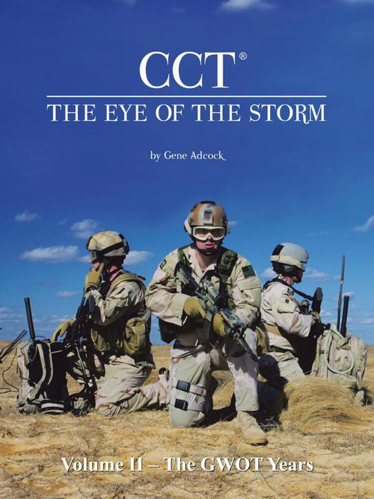 Cctthe Eye Of The Storm Volume Ii The Gwot Years Gene Adcock