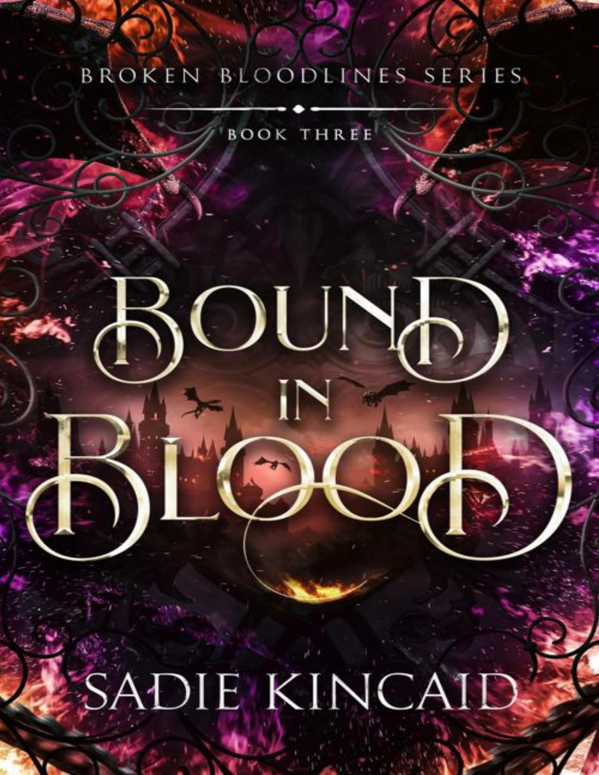 Bound In Blood Broken Bloodlines Book 3 Sadie Kincaid