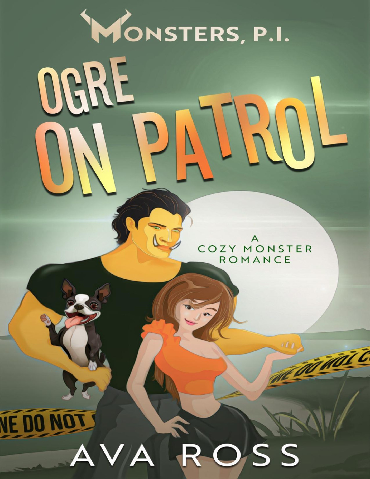 Ogre On Patrol A Cozy Monster Romance Monsters Pi Book 5 Ava Ross