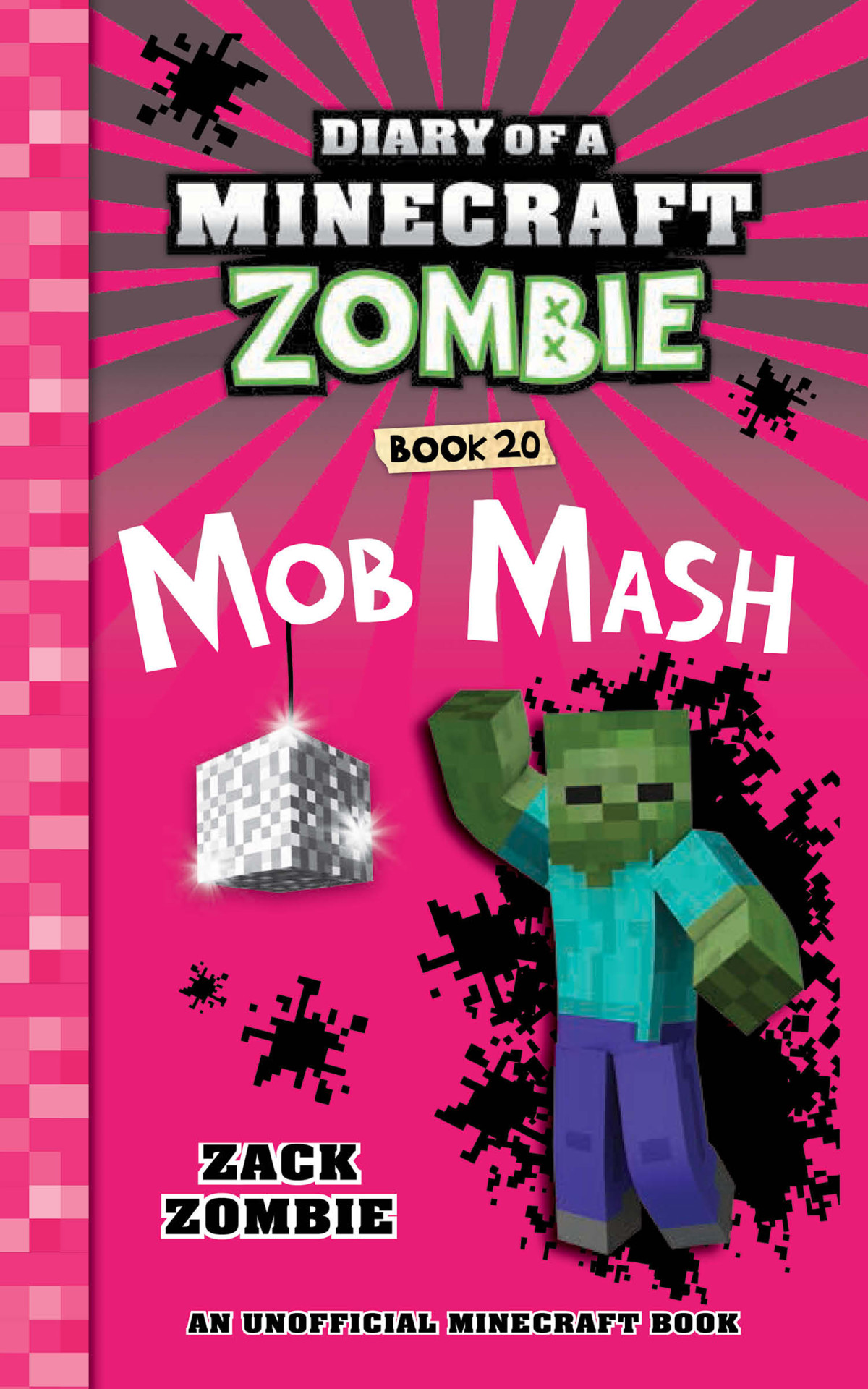 Mob Mash Diary Of A Minecraft Zombie Book 20 Zack Zombie