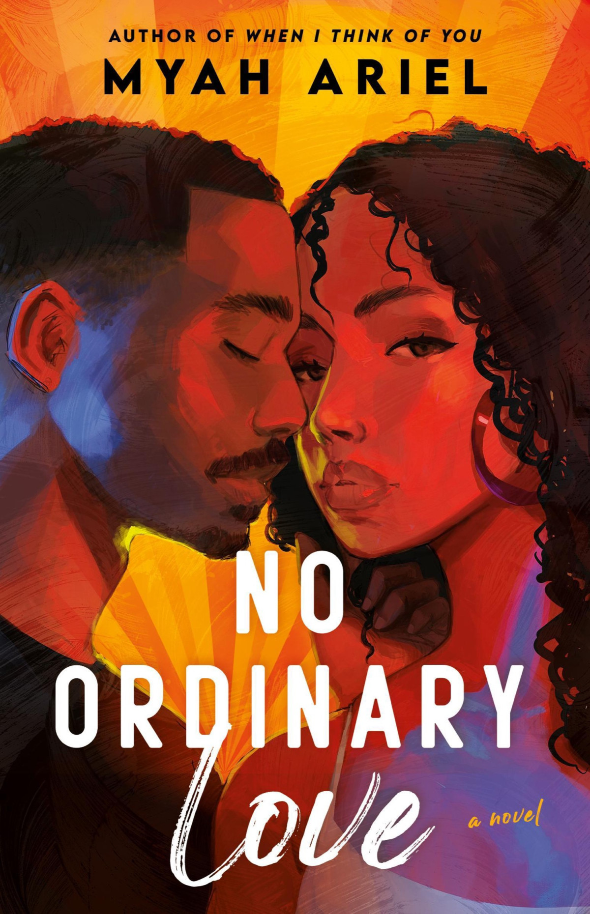 No Ordinary Love Myah Ariel