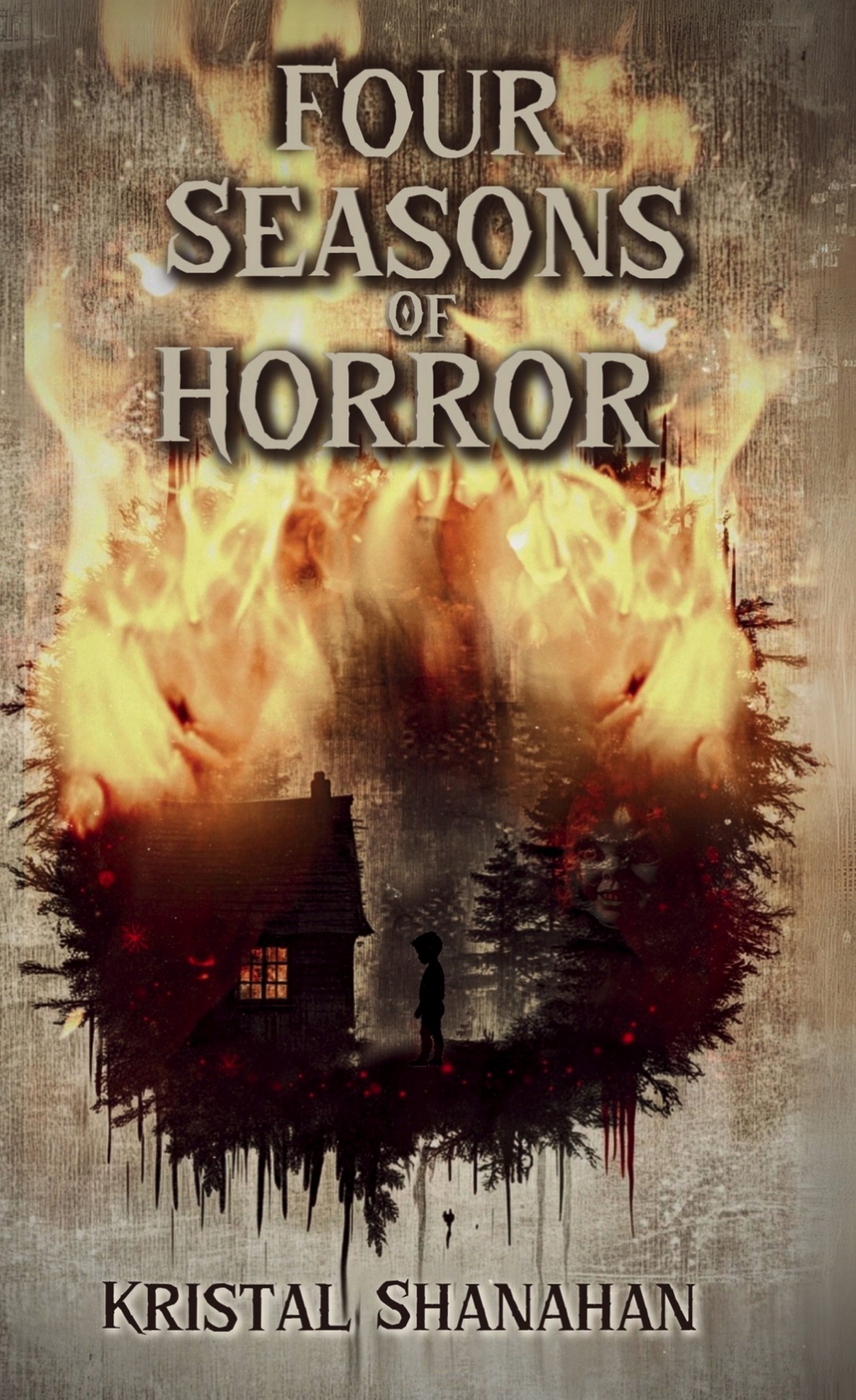 Four Seasons Of Horror Kristal Shanahan