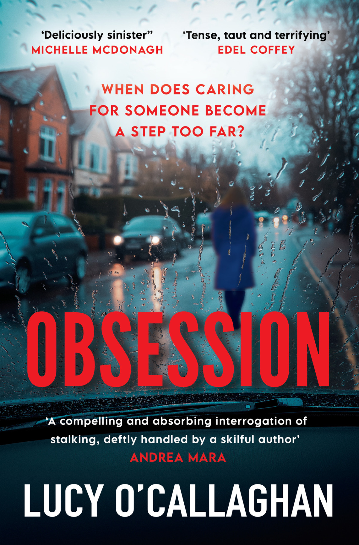 Obsession When Does Caring For Someone Become A Step Too Far Lucy Ocallaghan
