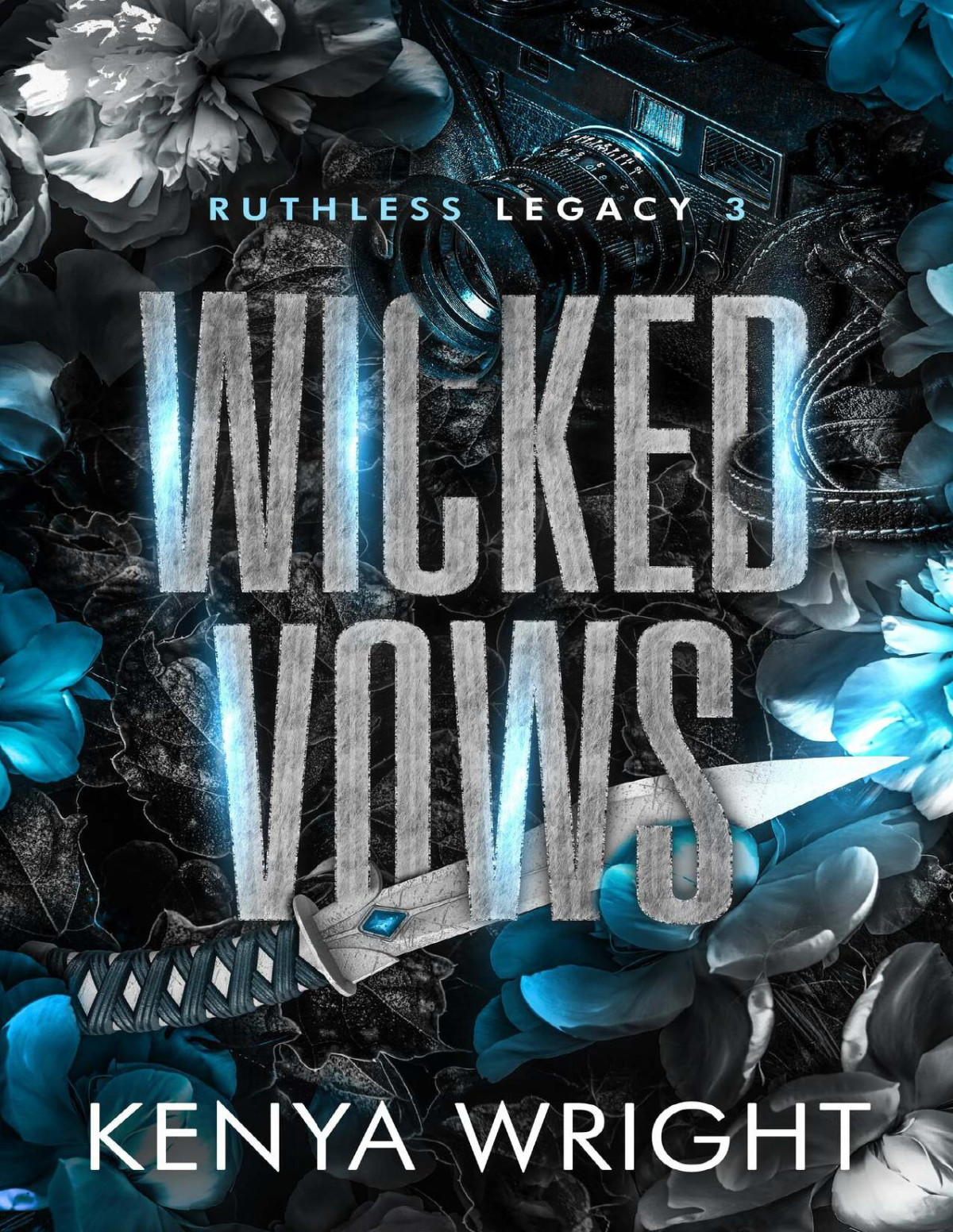 Wicked Vows Ambw Mafia Romance Ruthless Legacy Book 3 Kenya Wright