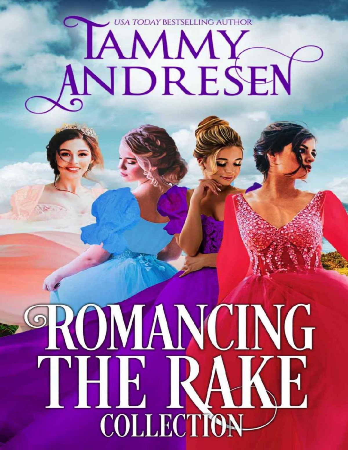 Romancing The Rake Seven Regency Romances Tammy Andresen