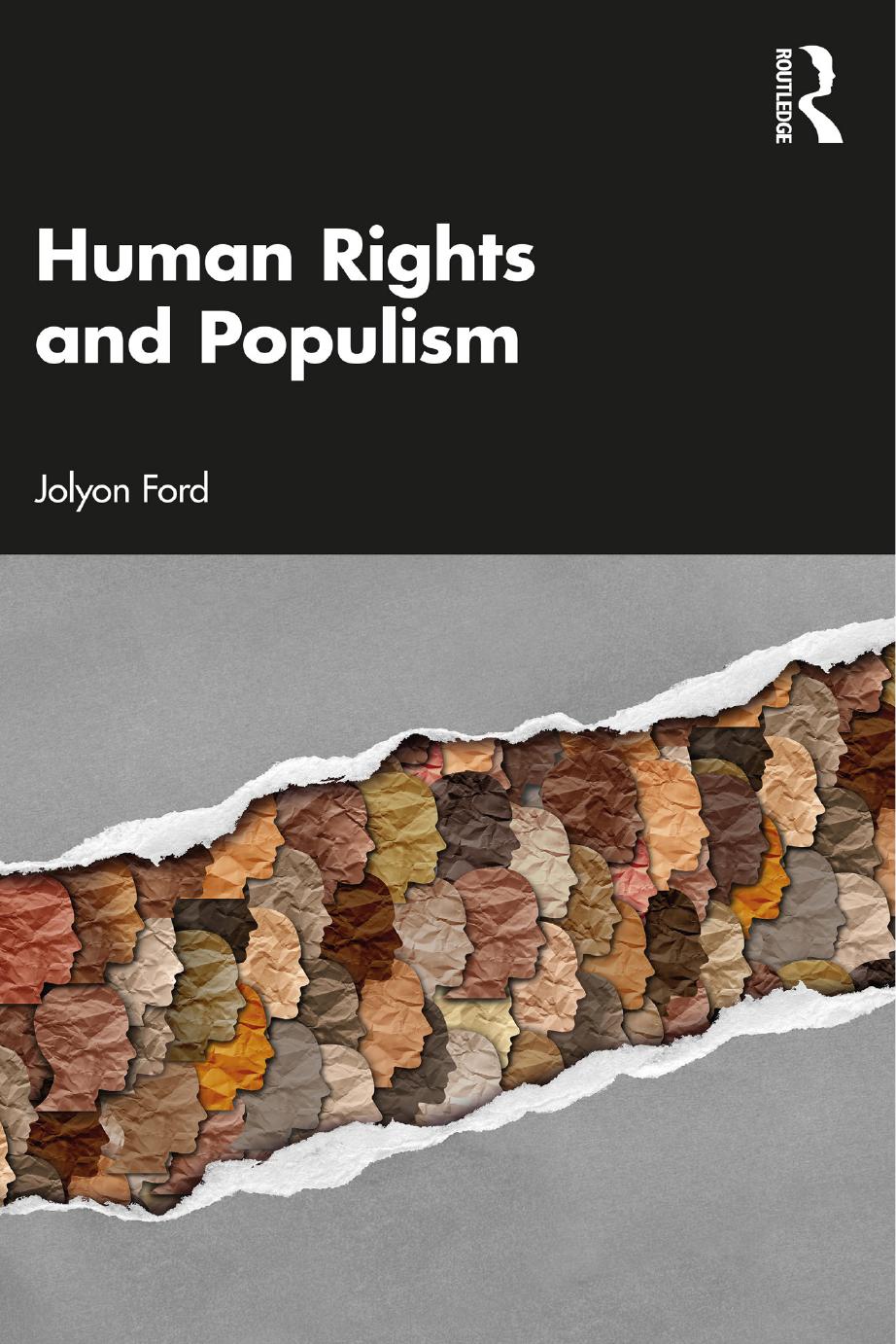 Human Rights And Populism Jolyon Ford