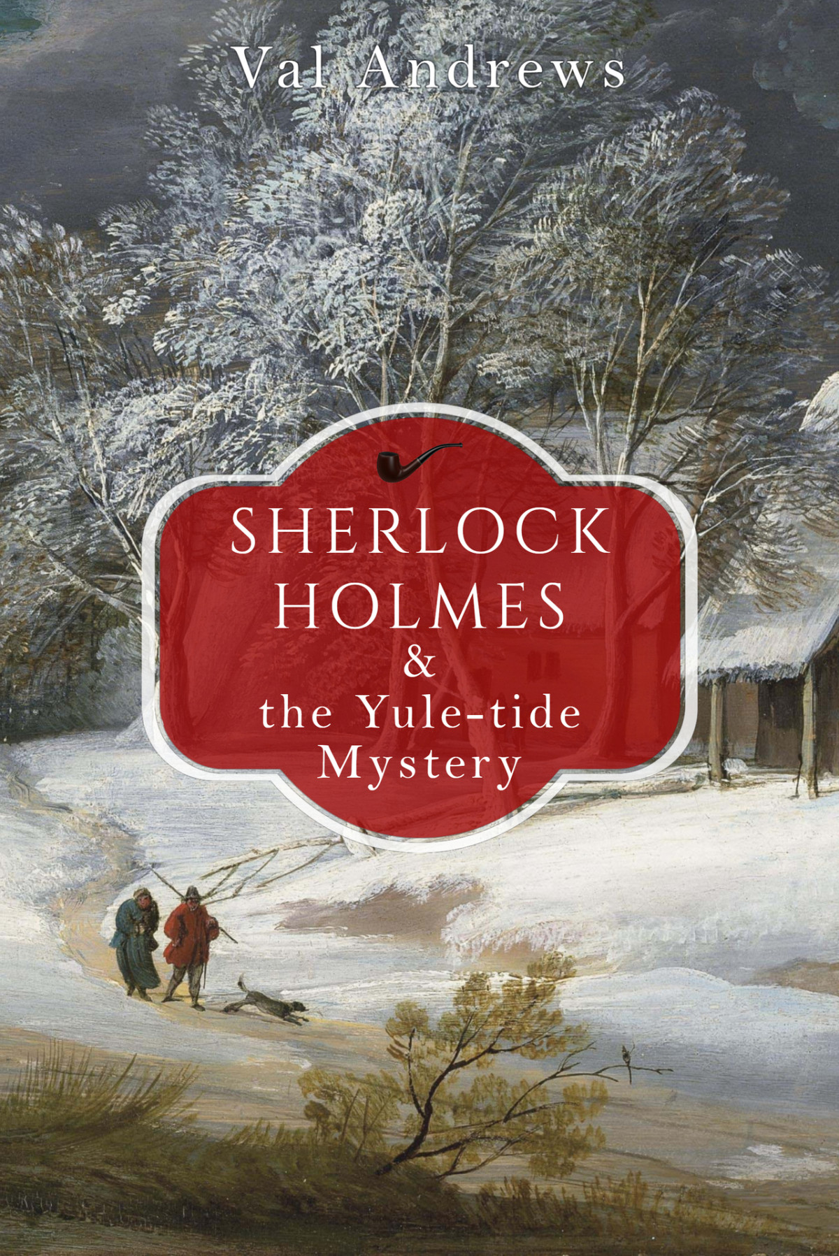 Sherlock Holmes And The Yuletide Mystery The Sherlock Mysteries Book 13 Andrews
