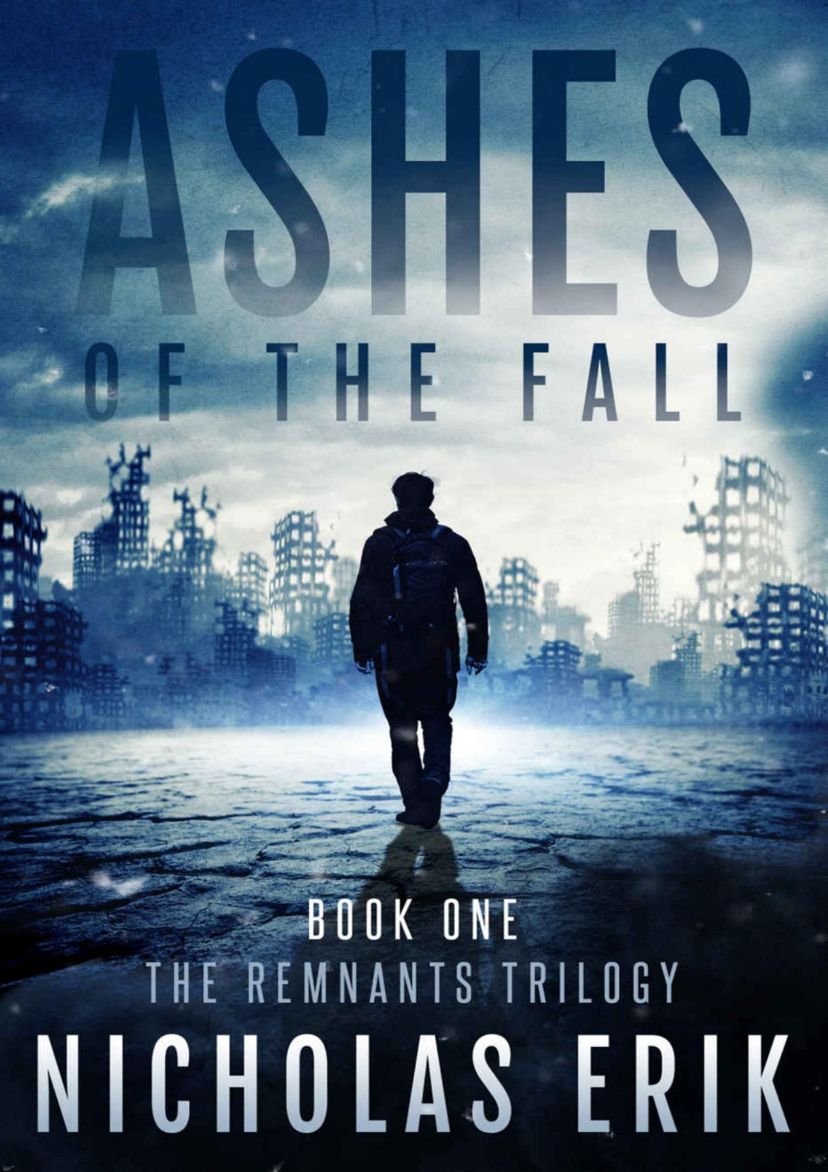 Ashes Of The Fall Nicholas Erik