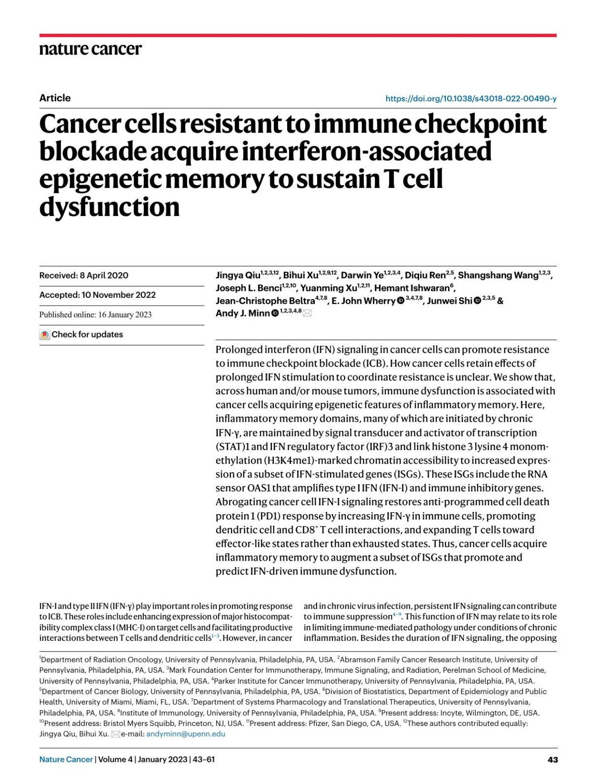 Cancer Cells Resistant To Immune Checkpoint Blockade Acquire Interferonassociated Epigenetic Memory To Sustain T Cell Dysfunction Jingya Qiu Bihui Xu Darwin Ye Diqiu Ren Shangshang Wang Joseph L Benci Yuanming Xu Hemant Ishwaran Jeanchristophe Beltra E John Wherry Junwei Shi Andy J Minn