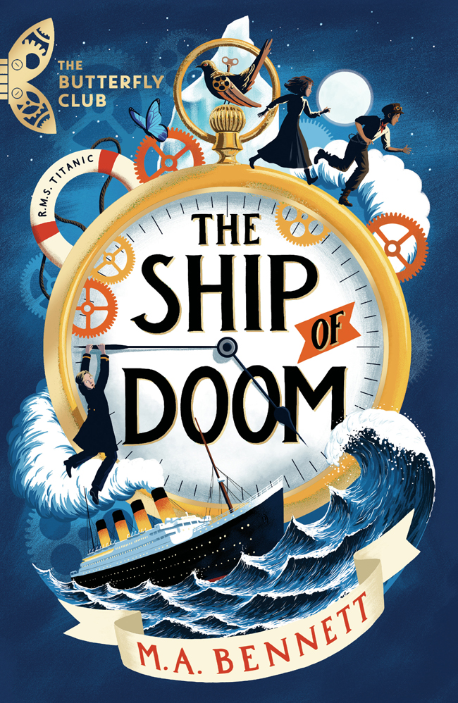 The Ship Of Doom Book 1 A Timetravelling Adventure Set On Board The Titanic M A Bennett