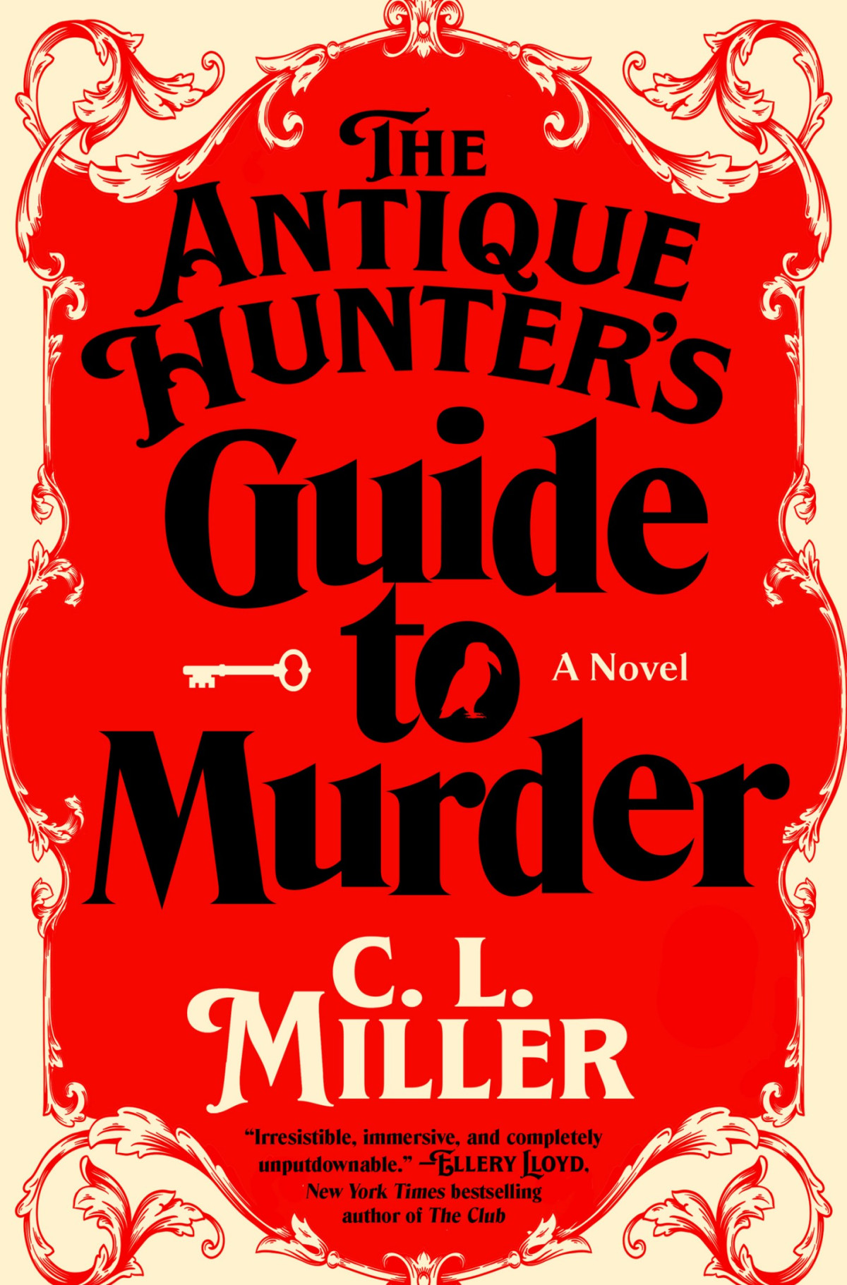 The Antique Hunters Guide To Murder A Novel C L Miller