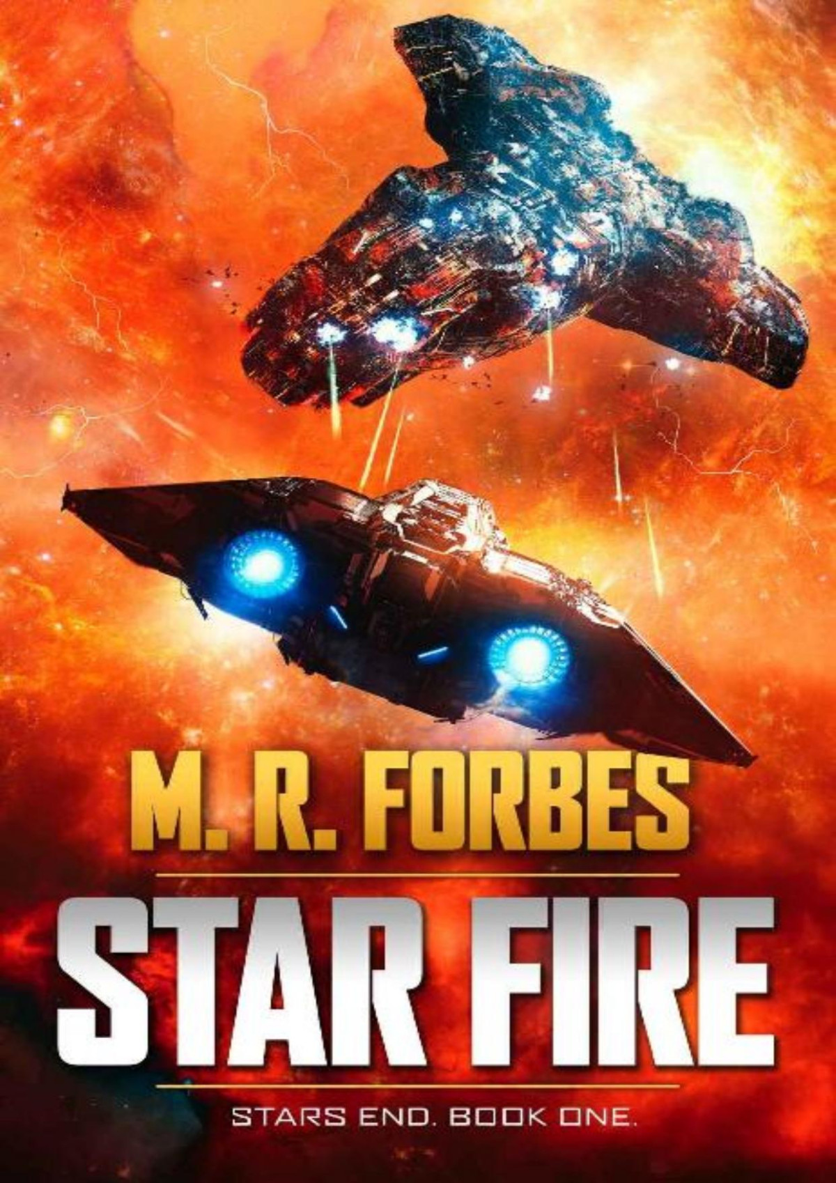 Star Fire Stars End Book 1 Mr Forbes