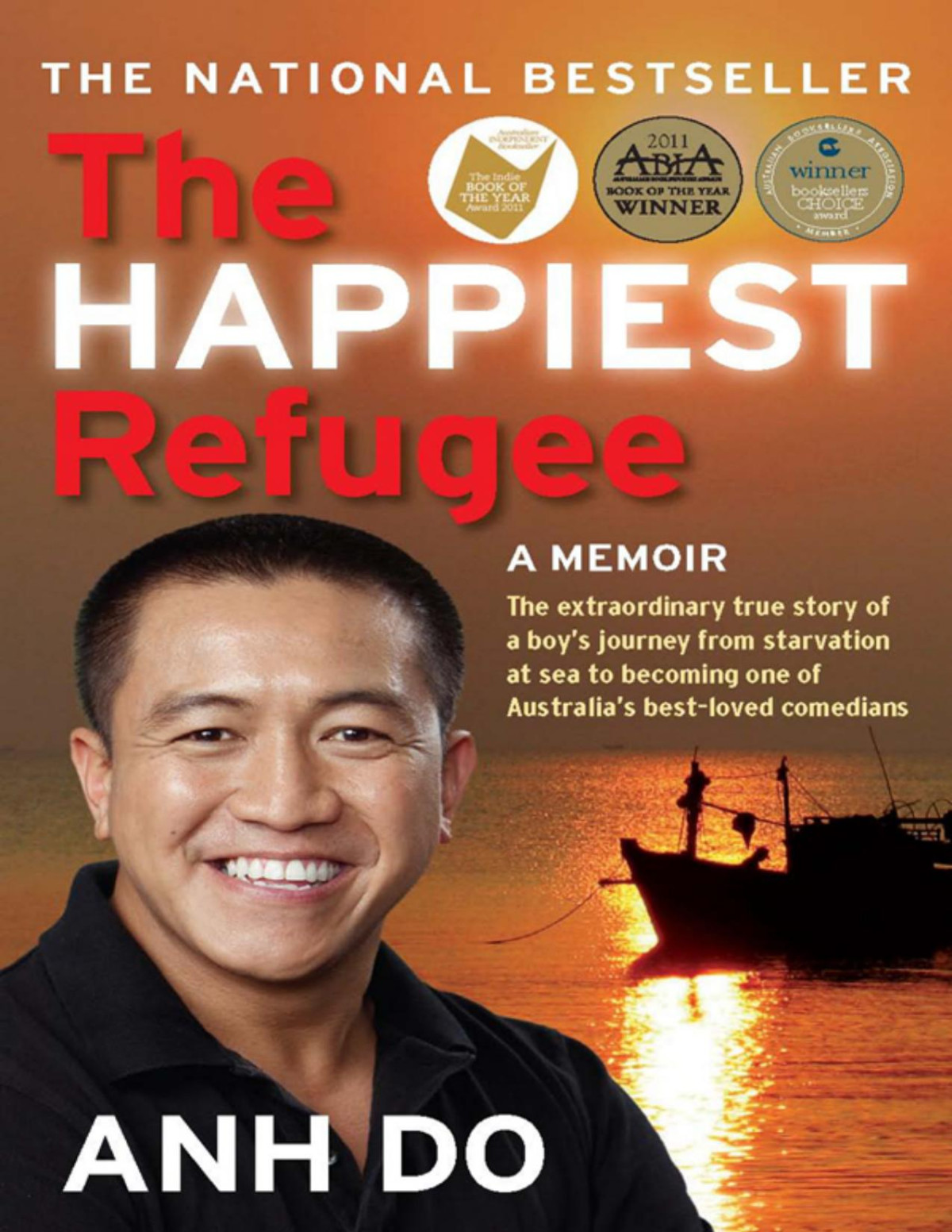 The Happiest Refugee Anh Do