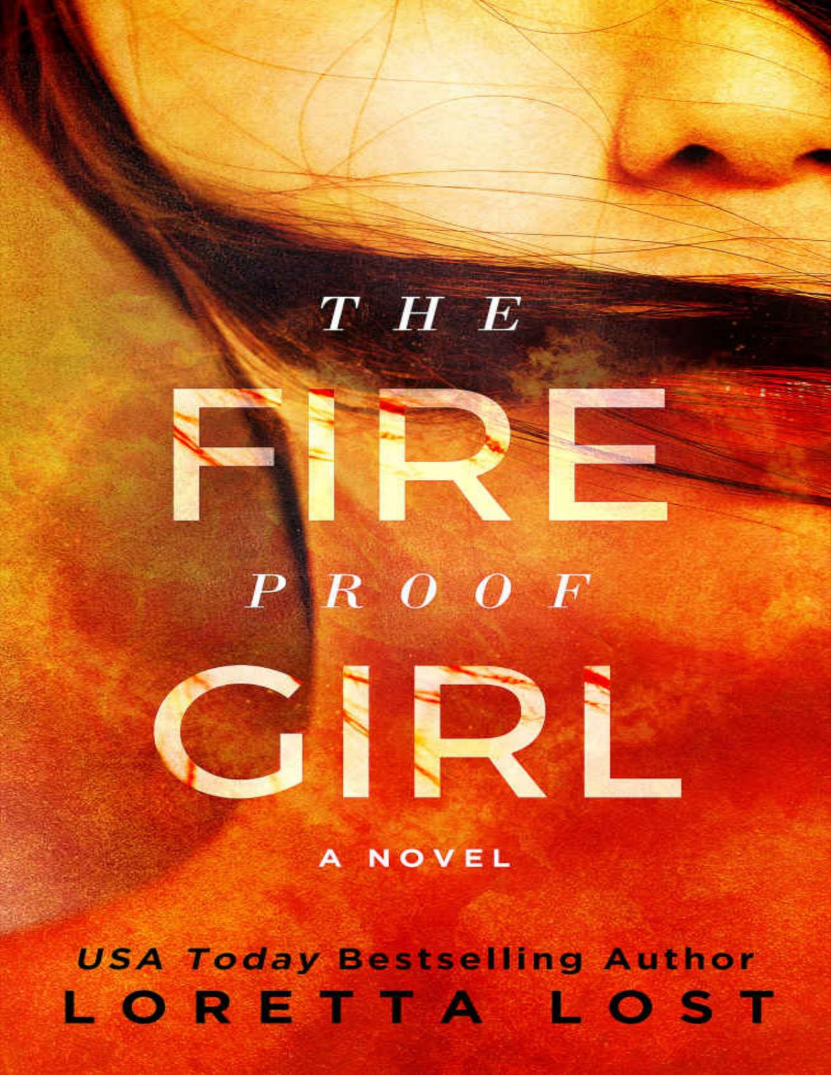 The Fireproof Girl Loretta Lost