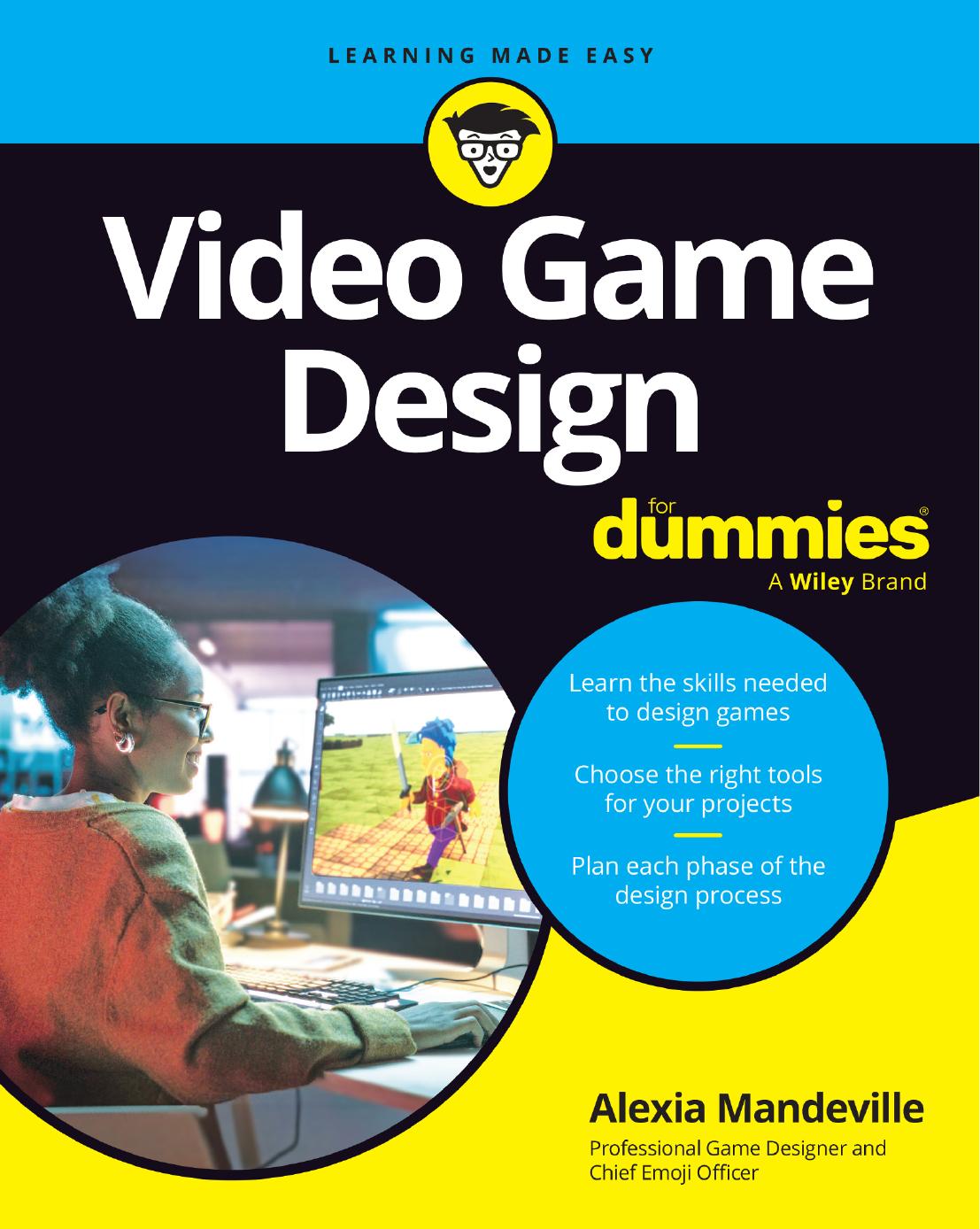 Video Game Design For Dummies Alexia Mandeville