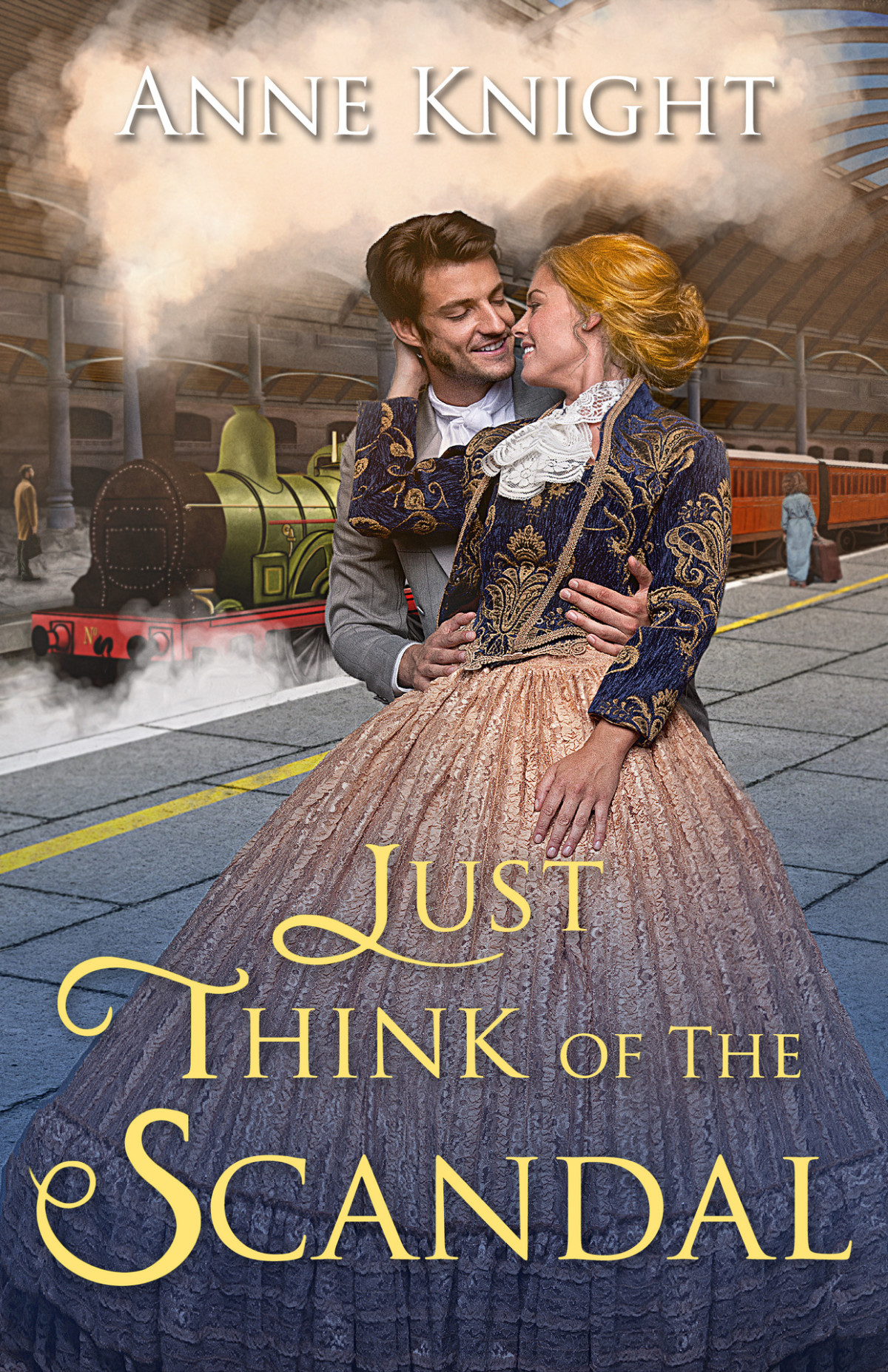 Just Think Of The Scandal Anne Knight