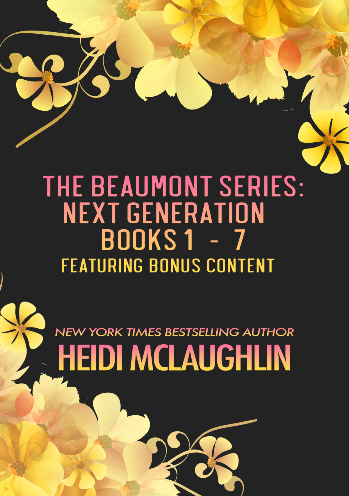 The Beaumont Series Next Generation Books 1 7 Heidi Mclaughlin