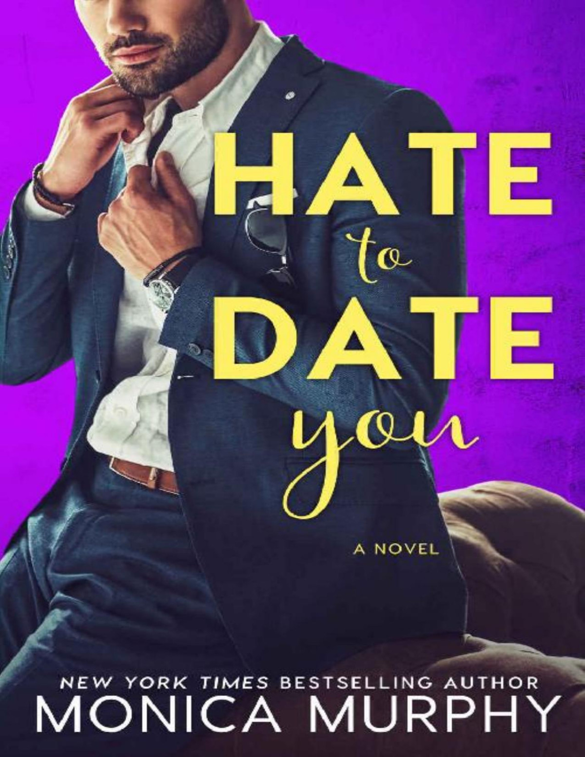 Hate To Date You Dating Book 4 Monica Murphy