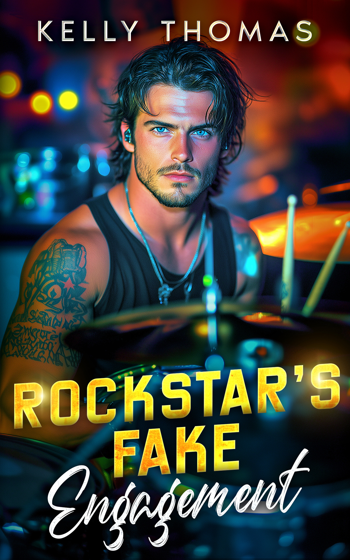 Rockstars Fake Engagement A Billionaire Forced Proximity Romance Wild Band Rockstars Book 4 Kelly Thomas
