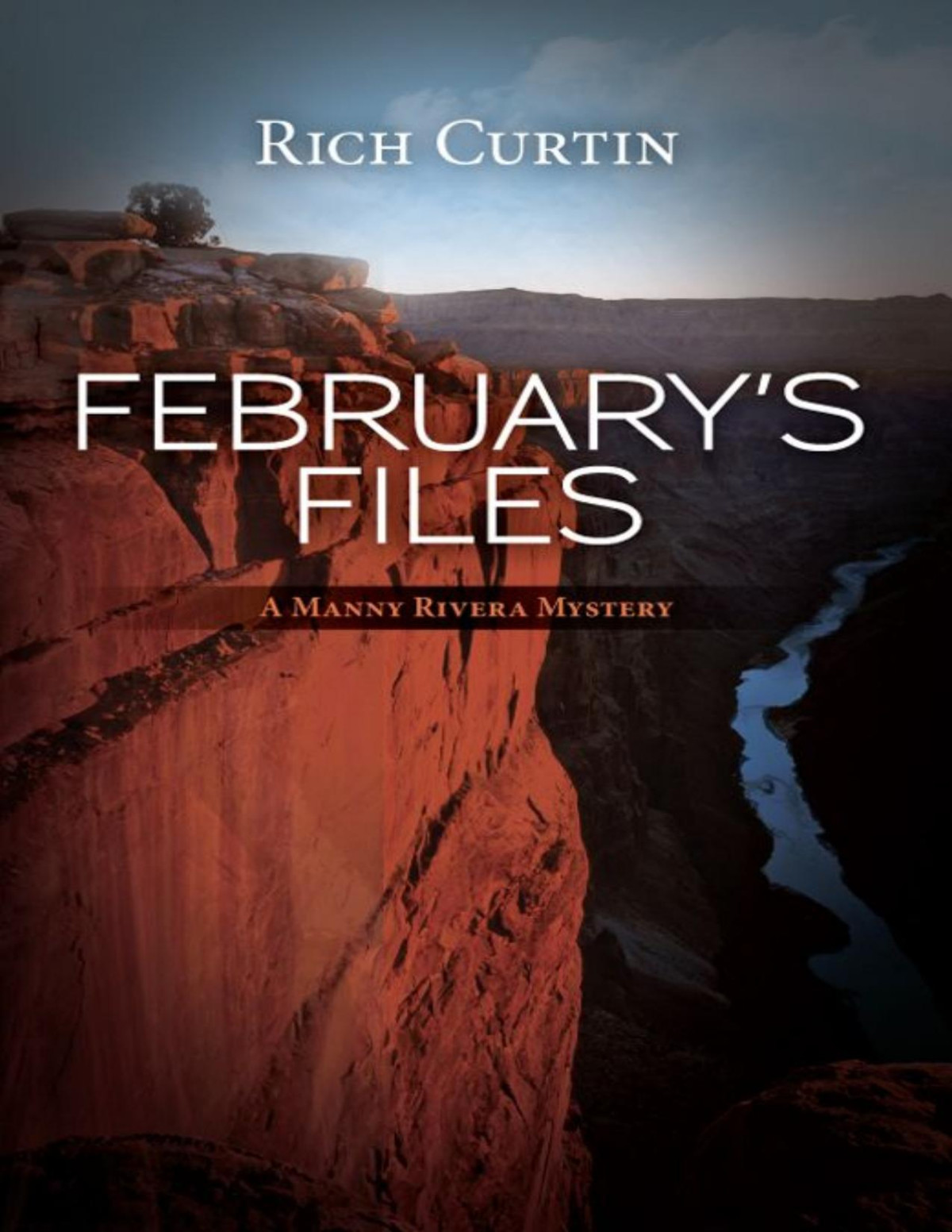 Februarys Files Rich Curtin