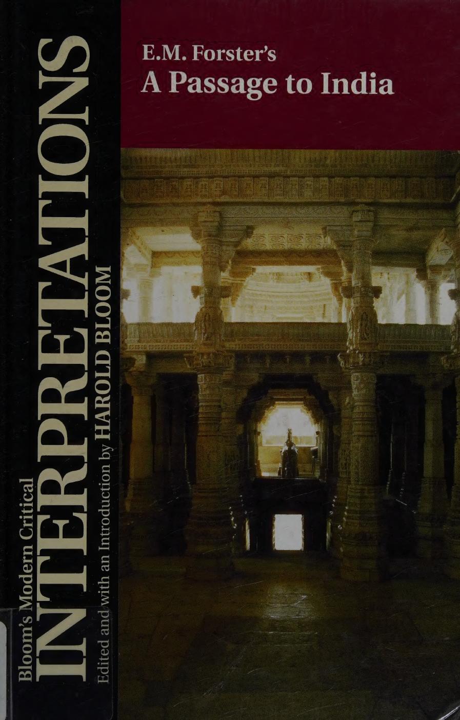 Em Forsters A Passage To India Blooms Modern Critical Edited And With An Introduction By Harold Bloom Harold Bloom
