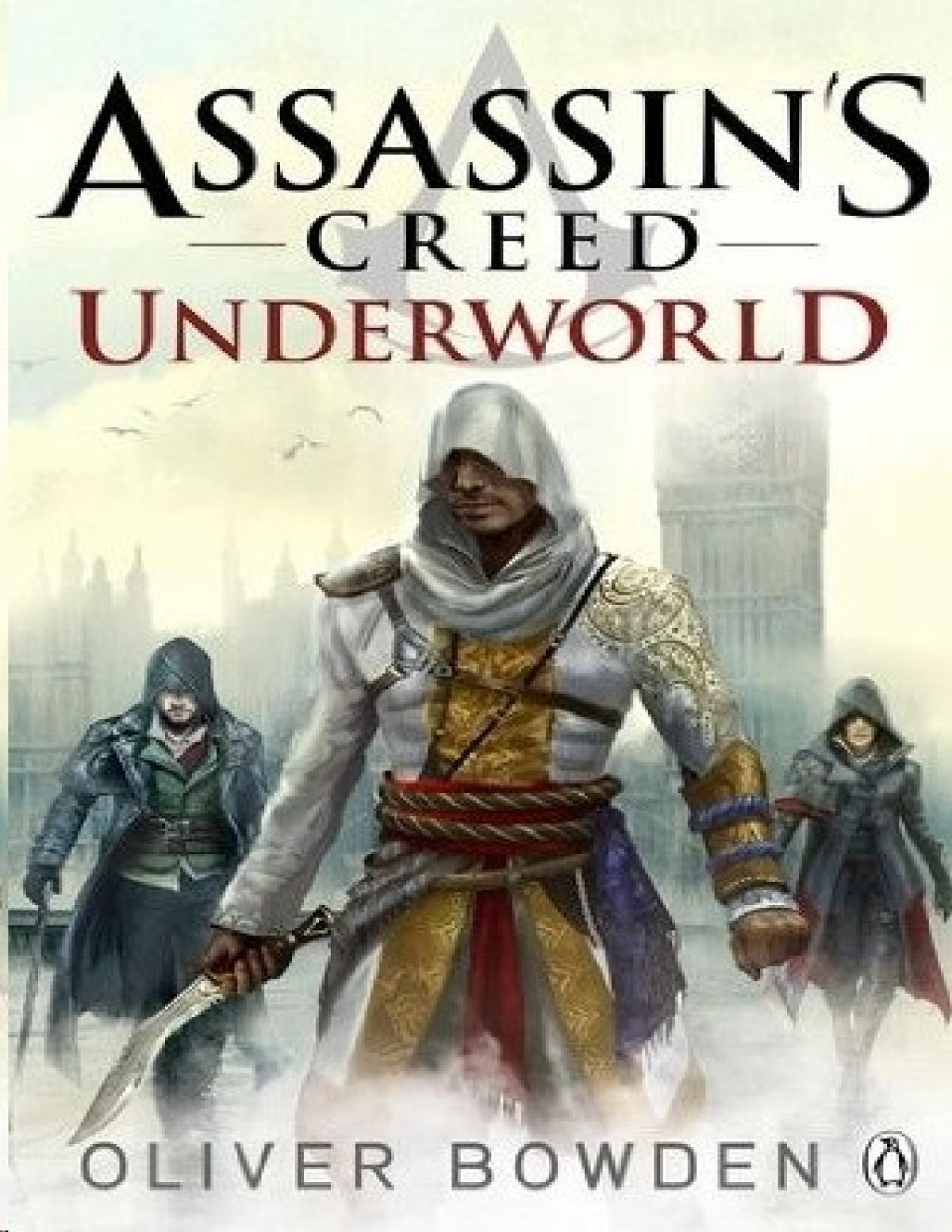 Assassins Creed Underworld Oliver Bowden