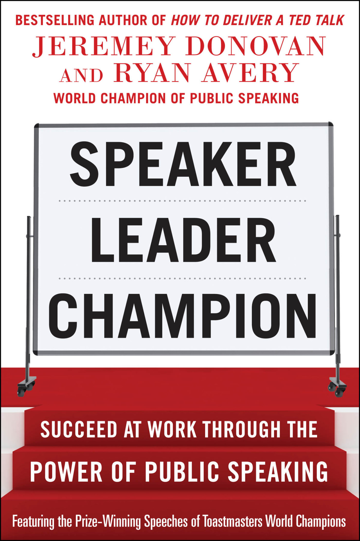 Speaker Leader Champion Jeremey Donovan