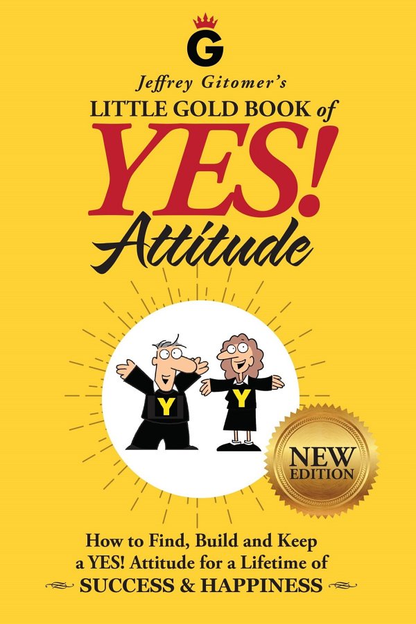 Little Gold Book Of Yes Attitude Jeffrey Gitomer