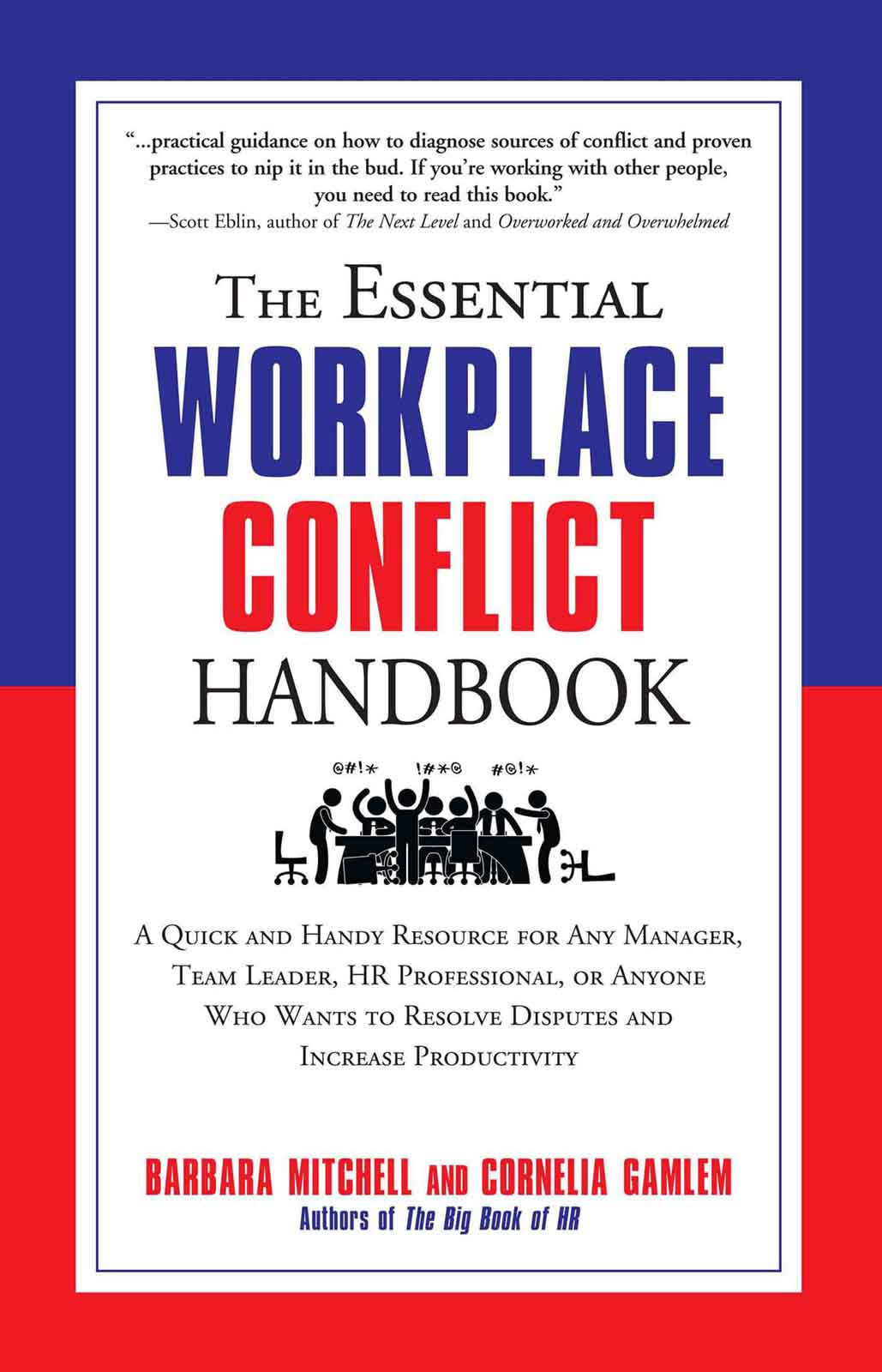 The Essential Workplace Conflict Handbook Mitchell Barbara Gamlem
