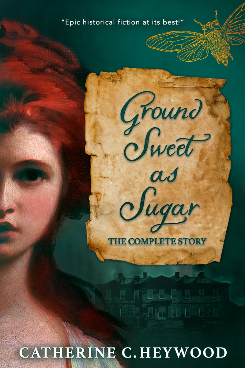 Ground Sweet As Sugar Catherine C Heywood