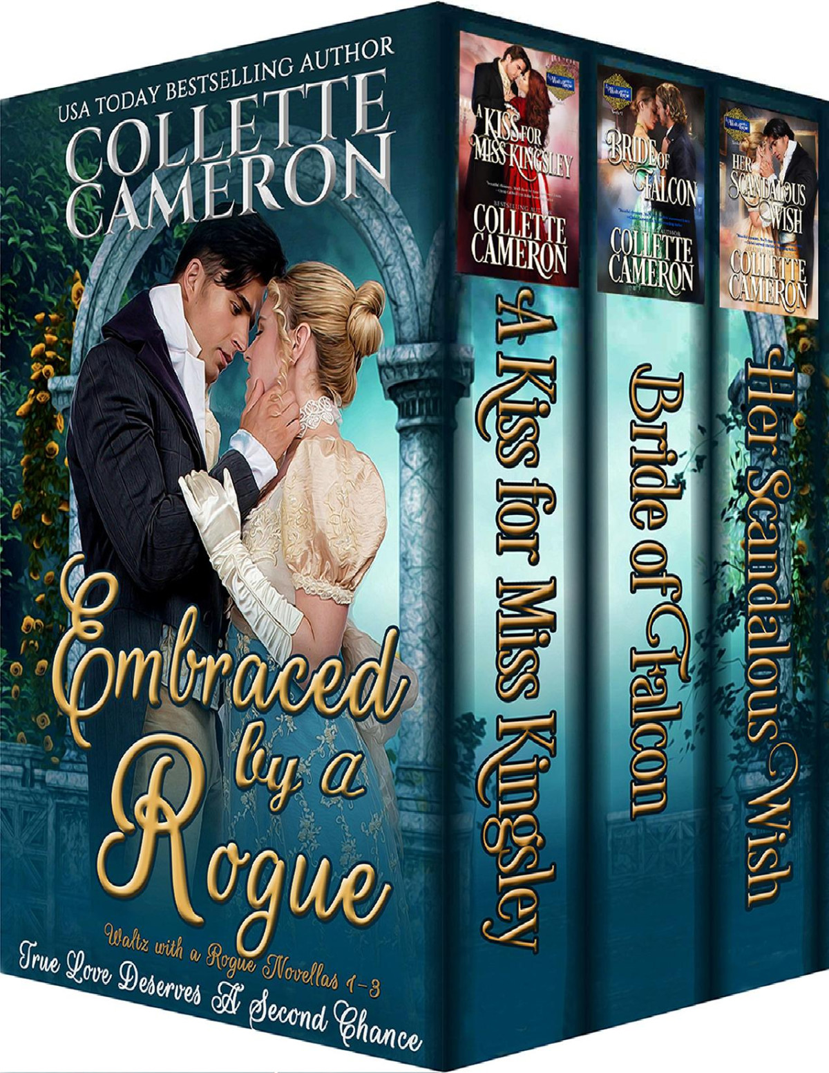 Embraced By A Rogue Collette Cameron