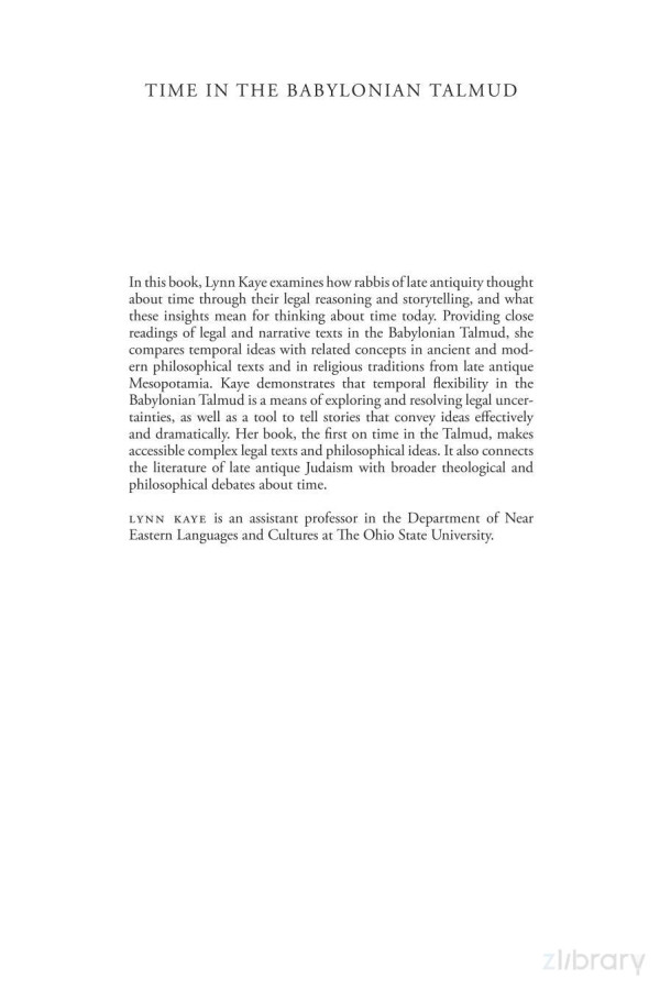 Time In The Babyloniantalmud Natural And Imagined Times In Jewish Law Andnarrative First Edition Lynnkaye
