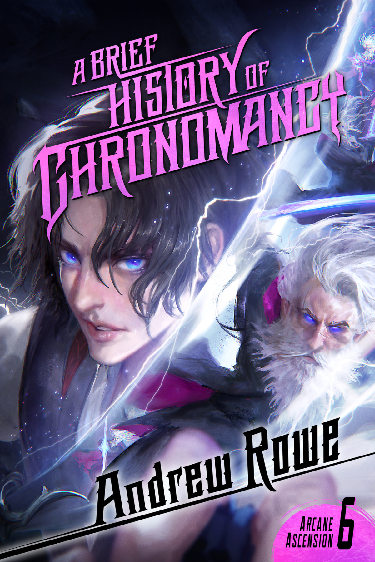 A Brief History Of Chronomancy Andrew Rowe