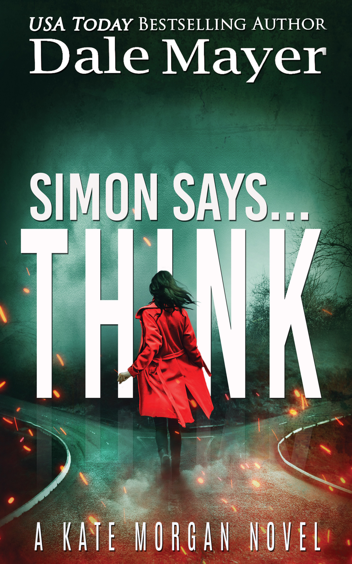 Simon Says Think Dale Mayer