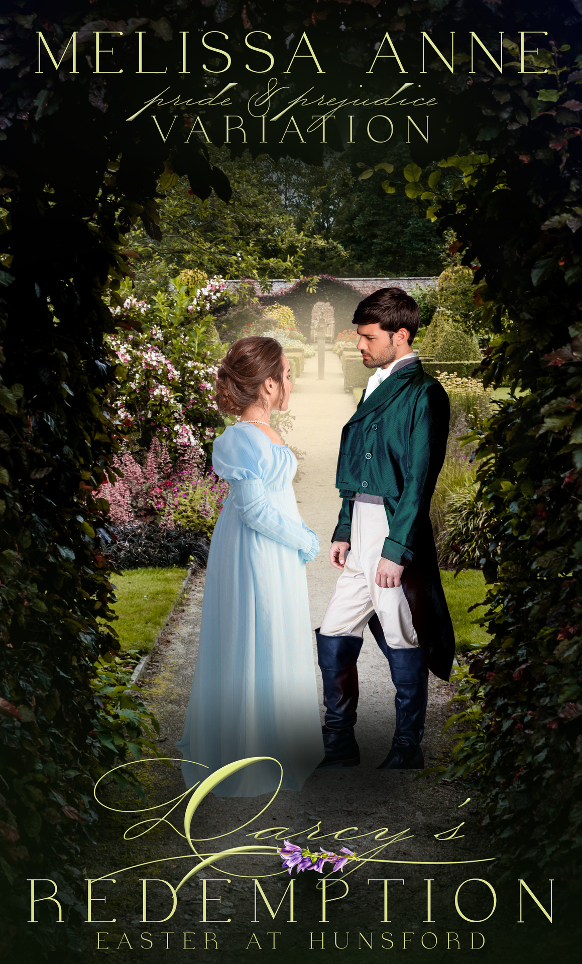 Darcys Redemption Easter At Hunsford A Pride And Prejudice Variation Melissa Anne