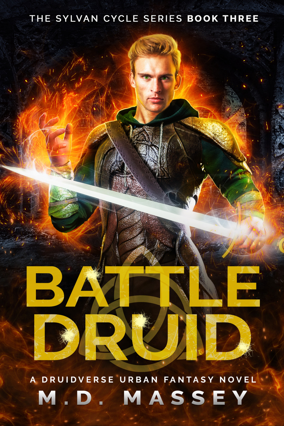 Battle Druid A Druidverse Urban Fantasy Novel The Sylvan Cycle Series Book 3 Md Massey