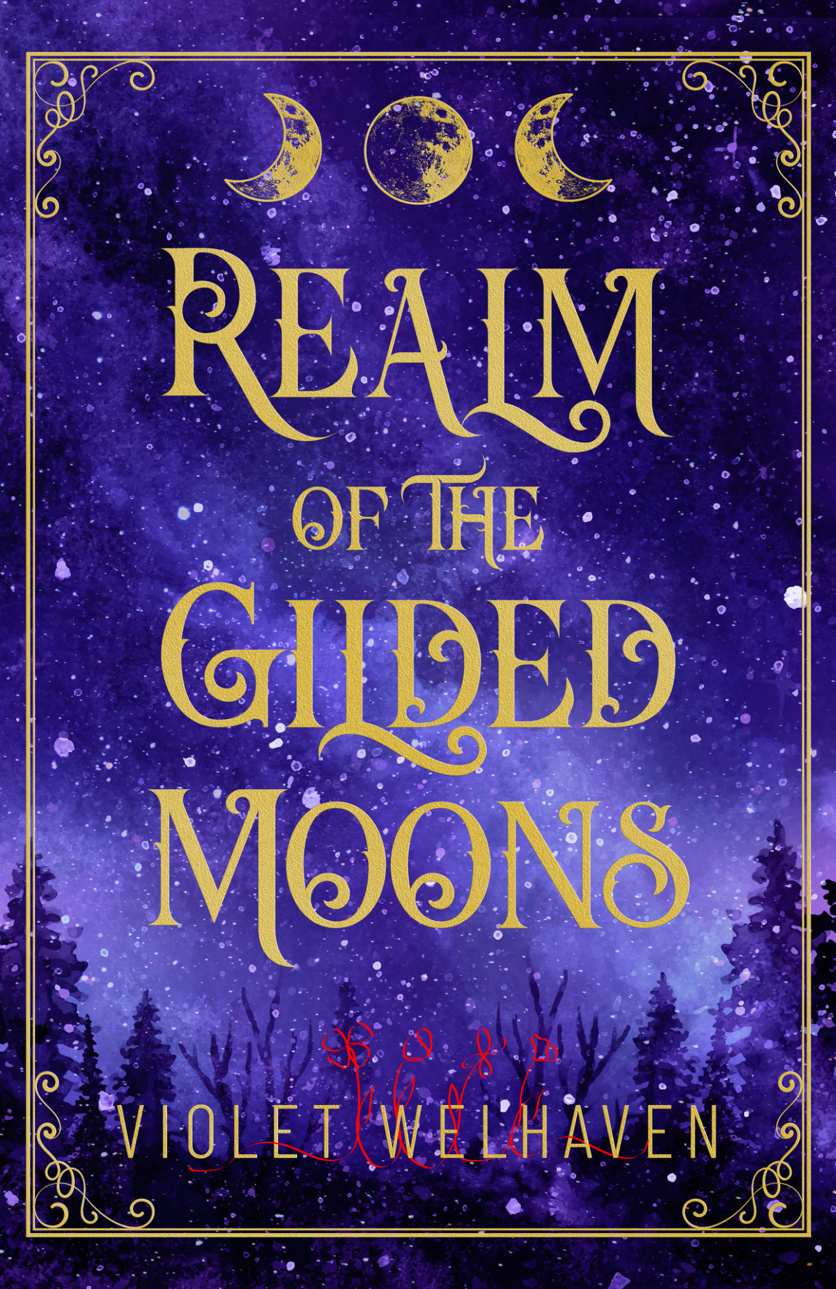 Realm Of The Gilded Moons The Gilded Moons Series Book 1 Violet Welhaven